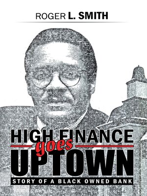 cover image of High Finance Goes Uptown